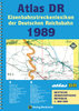 ATLAS DR 1989 - Eisenbahnstreckenlexikon der Deutschen Reichsbahn